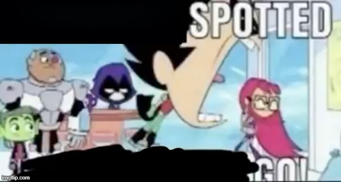 ____ spotted ____ go!  meme template