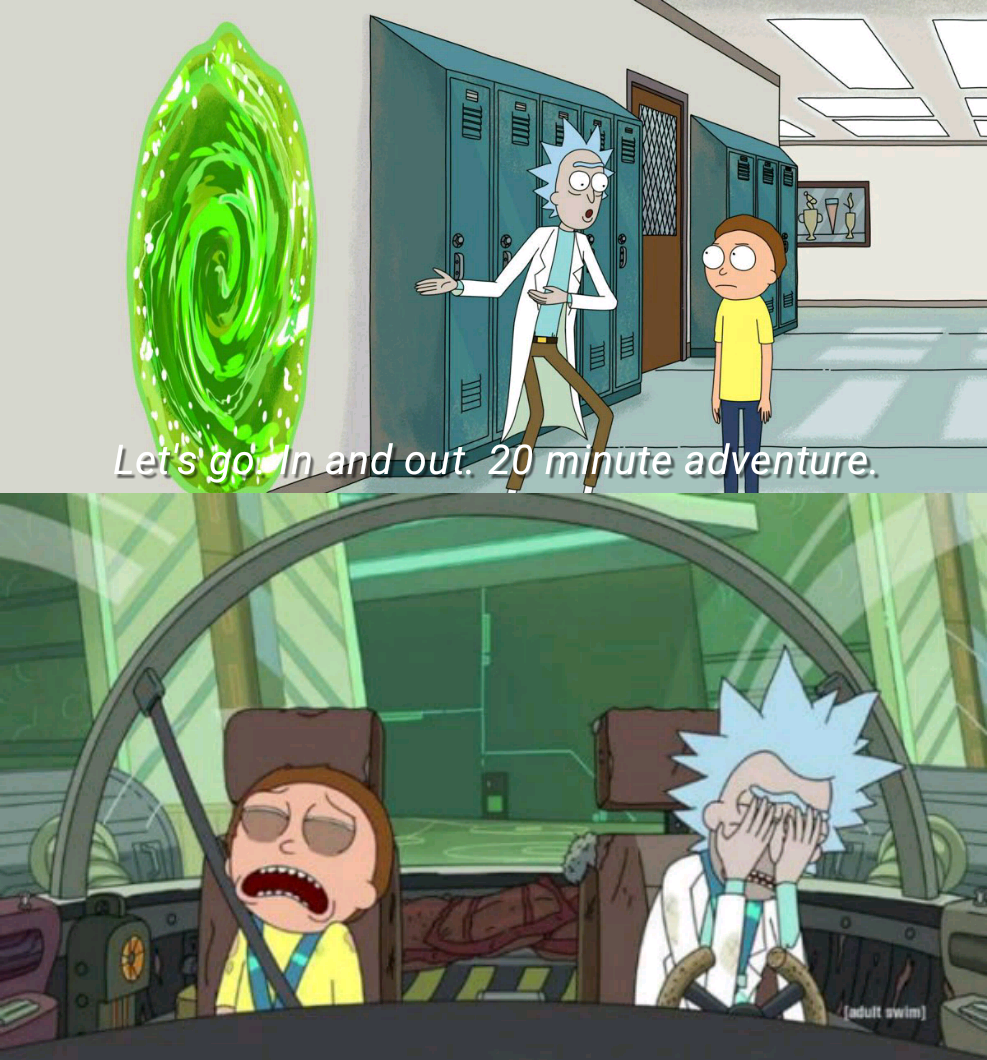 20 minute adventure rick morty meme template