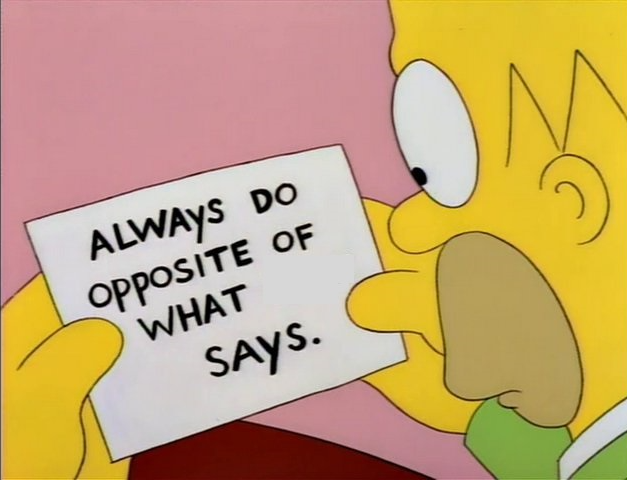 Always Do Opposite of What X Says  meme template