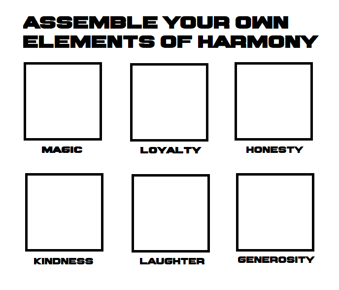 Assemble your own Elements of Harmony  meme template