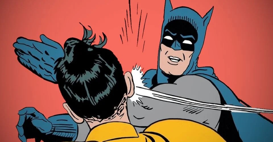 Batman slapping Robin  meme template