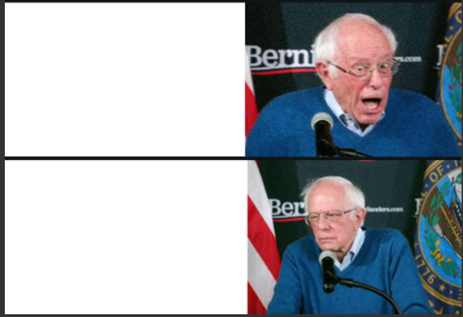 Bernie react good bad  meme template