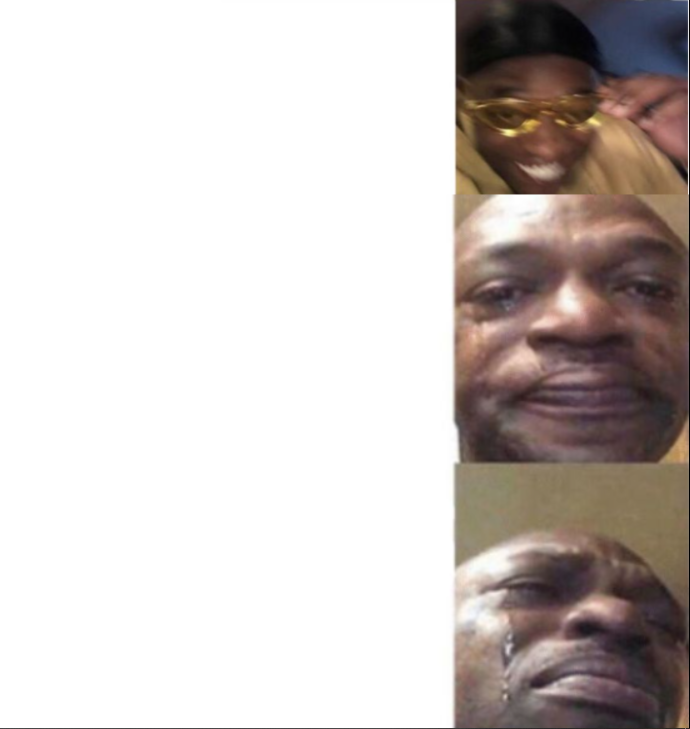 Black Guy Happy then Crying  meme template