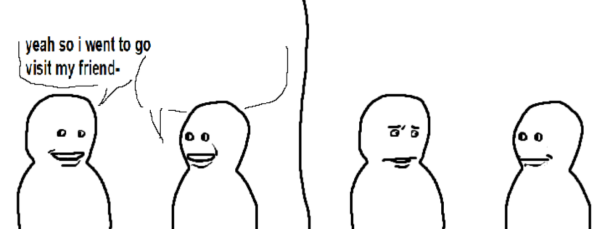 Bro Visited His Friend meme template