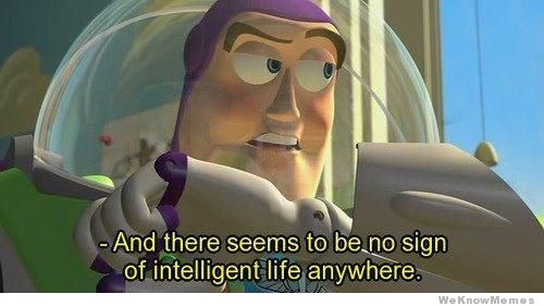 Buzz lightyear no intelligent life  meme template