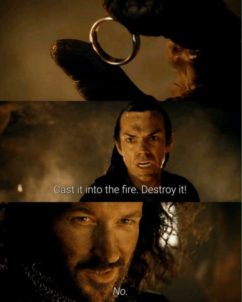 Cast it in the fire  meme template