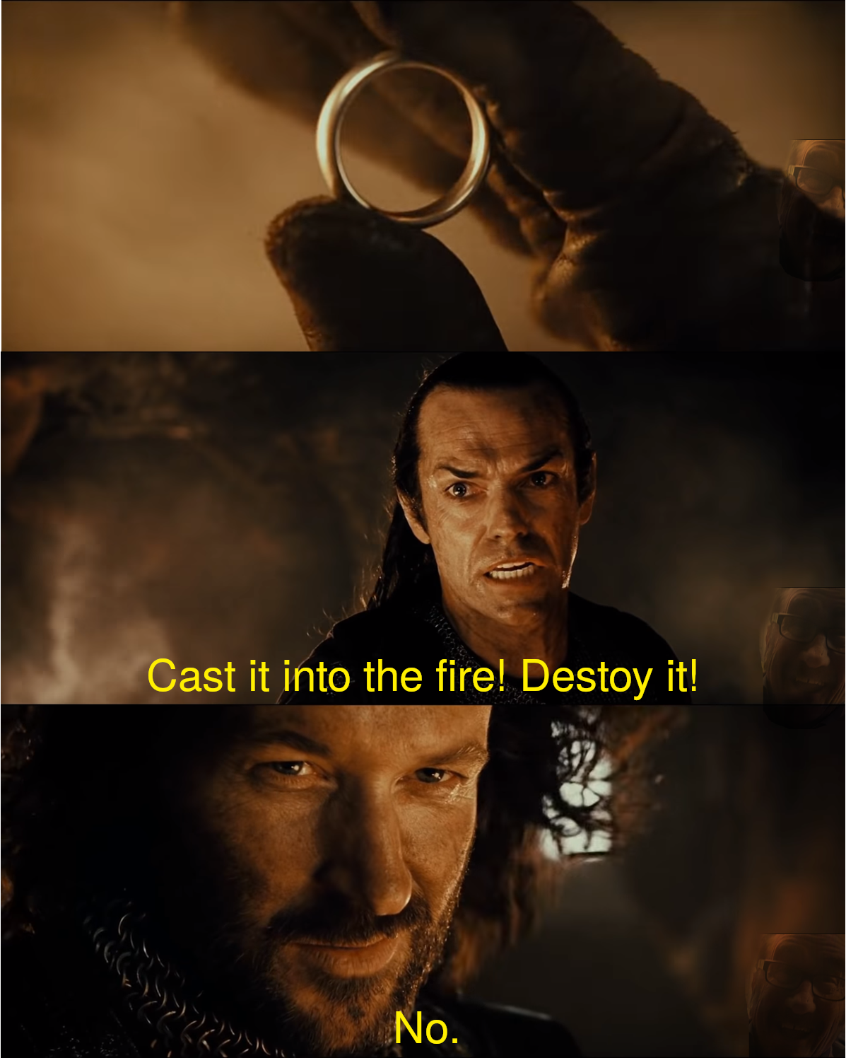 cast it into the fire meme template