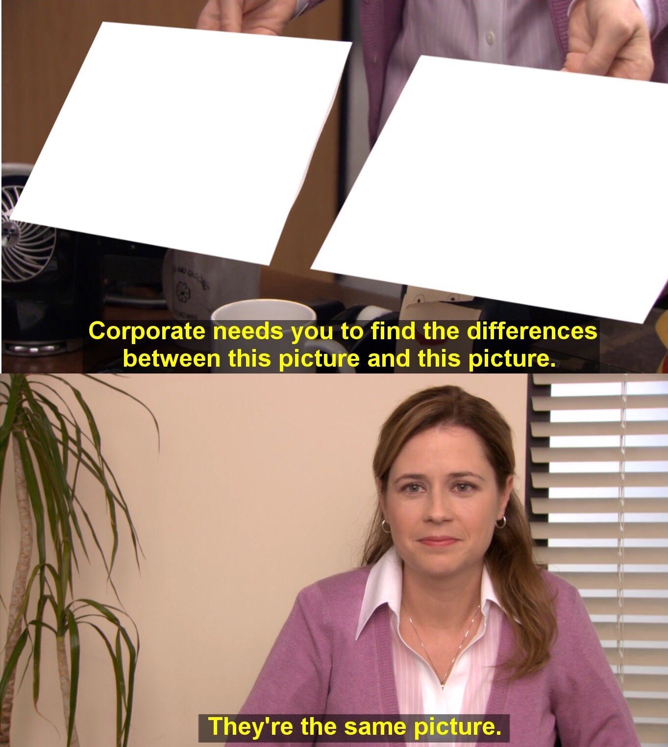 corporate wants you to find the difference meme template