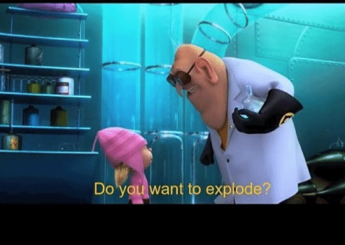 Do you want to explode  meme template