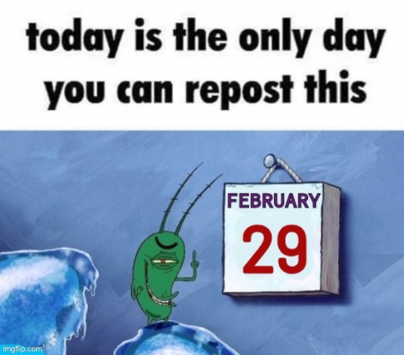 February 29 Spongebob meme template