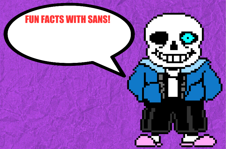 Fun Facts With Sans  meme template