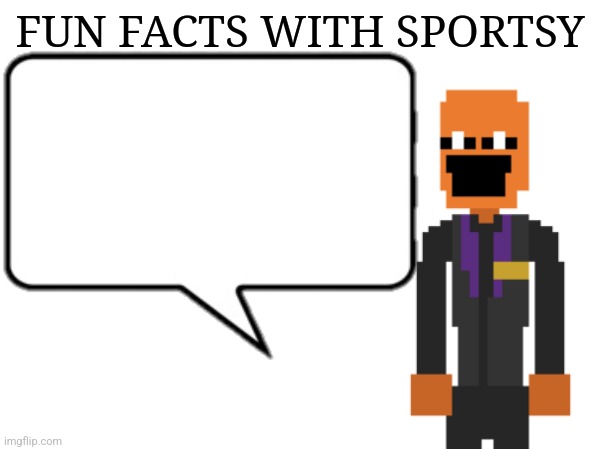 Fun Facts with Sportsy  meme template