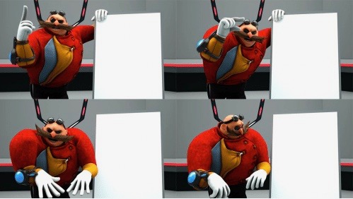 Gru's plan (Eggman)  meme template