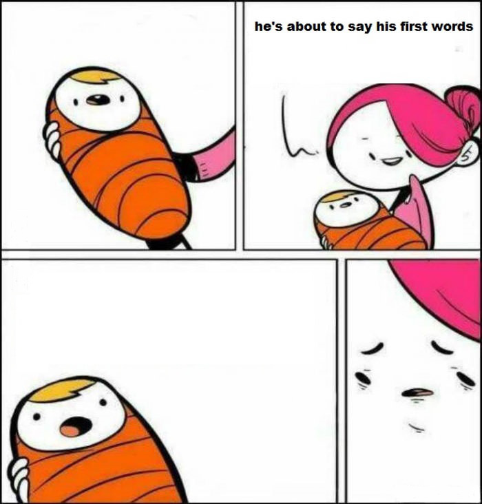 He is About to Say His First Words meme template