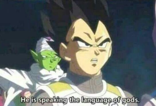 He is speaking the language of gods  meme template
