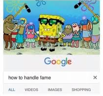 how to handle fame  meme template