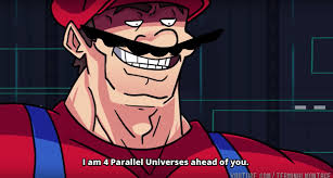 i am 4 parallel universes ahead of you  meme template