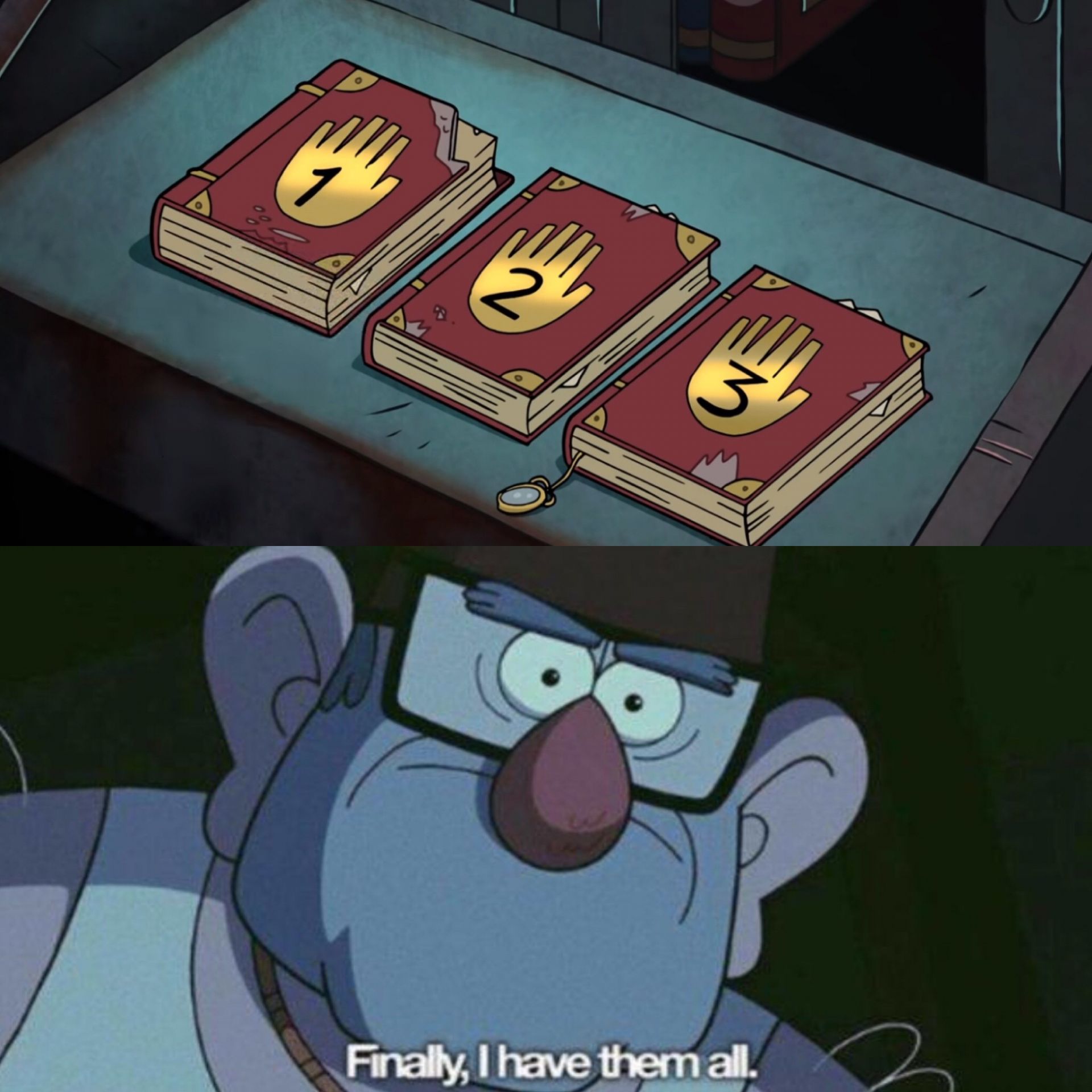 I Have Them all  meme template