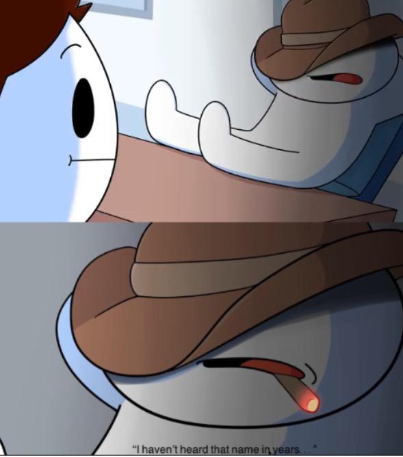 i haven't heard that name in years  meme template