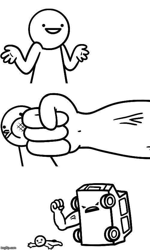 I Sure Hope I Don’t Get Hit By A Car  meme template