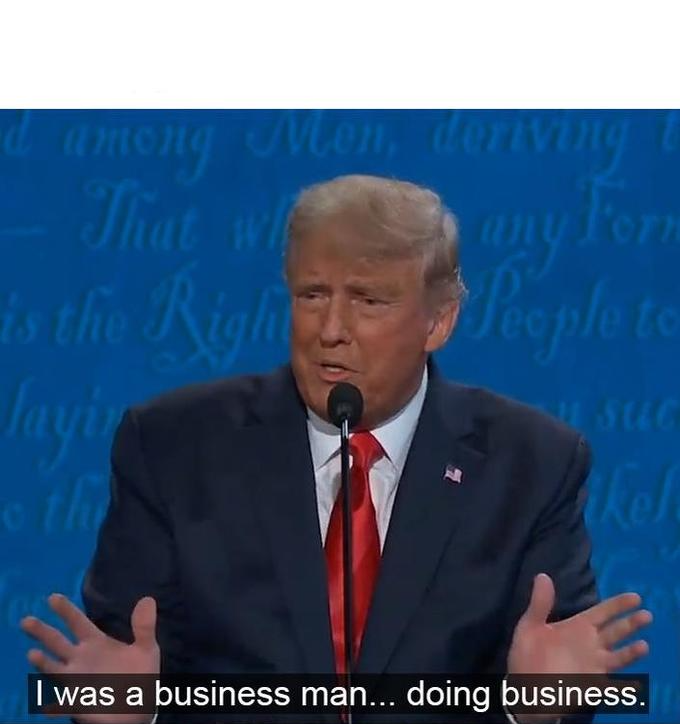 I was a businessman doing business  meme template