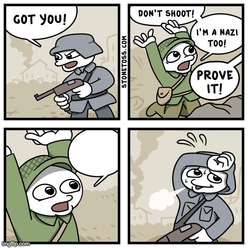 I'm a Nazi too!  meme template