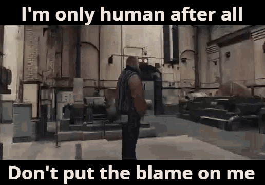 i'm only human  meme template