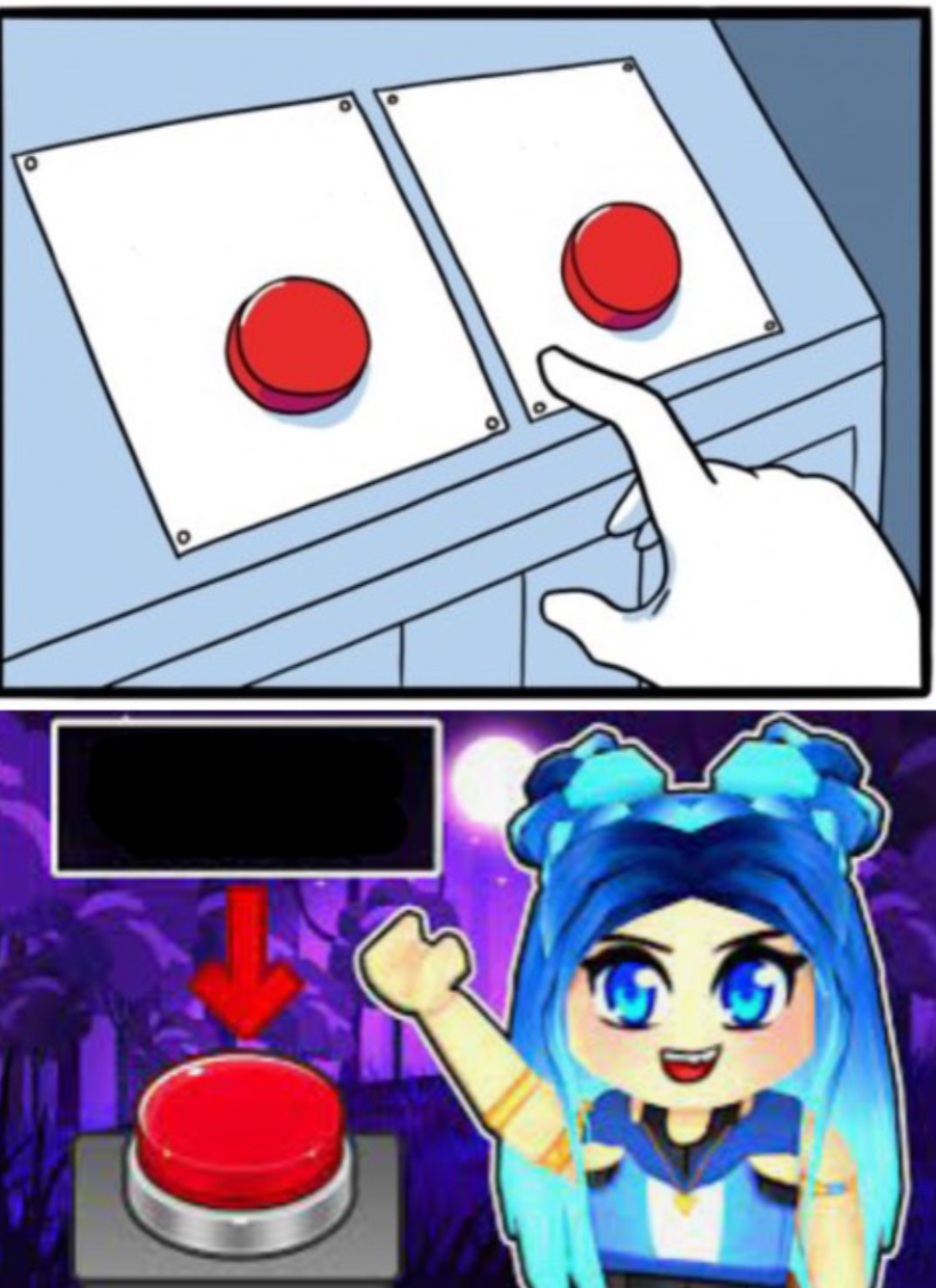ItsFunneh Two Buttons  meme template