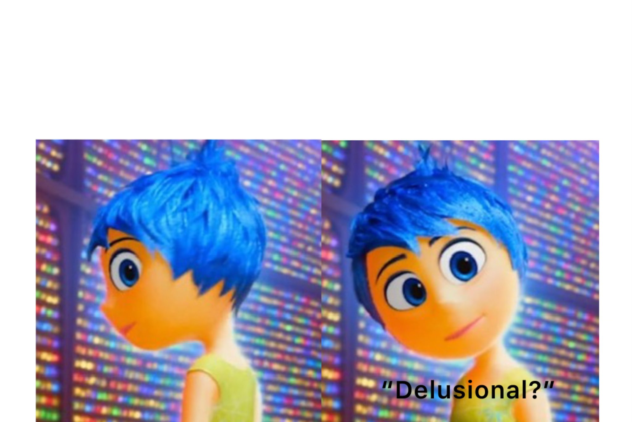 Joy Delusional meme template