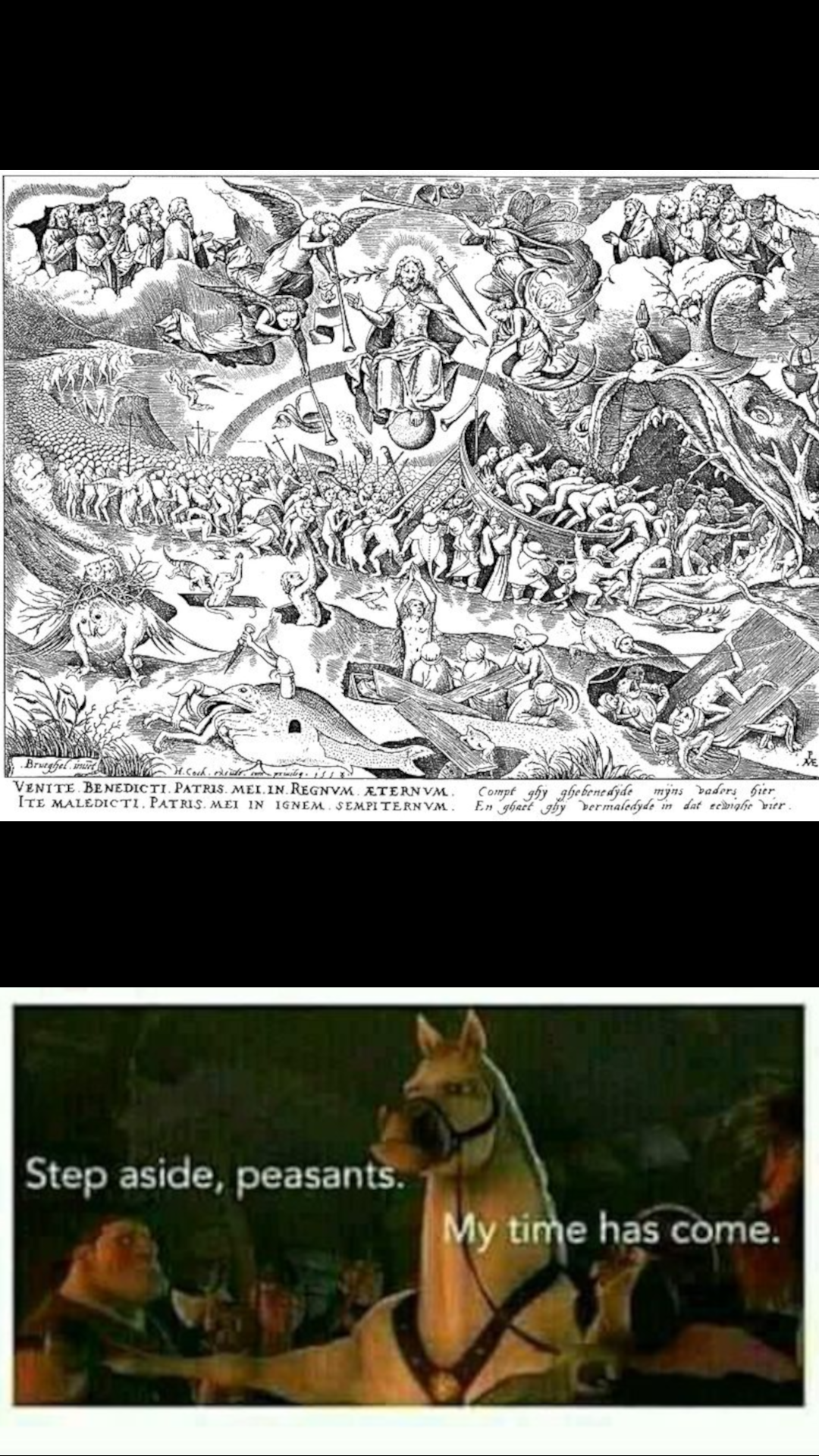 Judgement Day & Step Aside Peasants  meme template