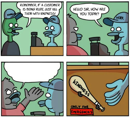 Just kill them with kindness  meme template