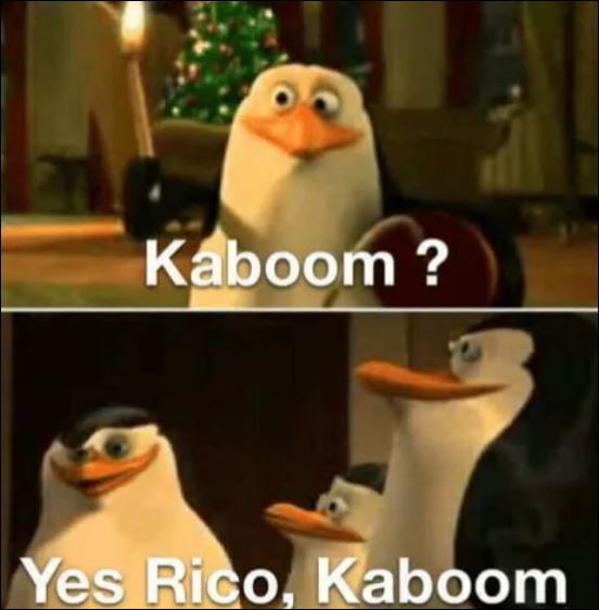 Kaboom? Yes rico kaboom  meme template