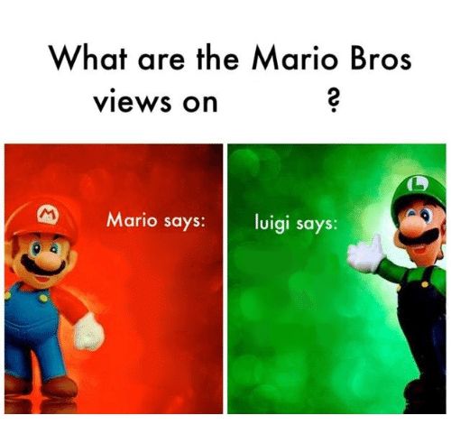 Mario says Luigi says  meme template