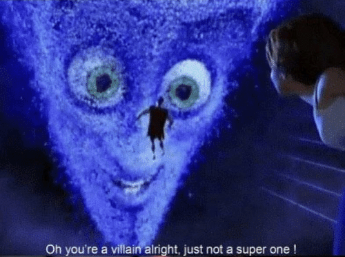 Megamind villian  meme template