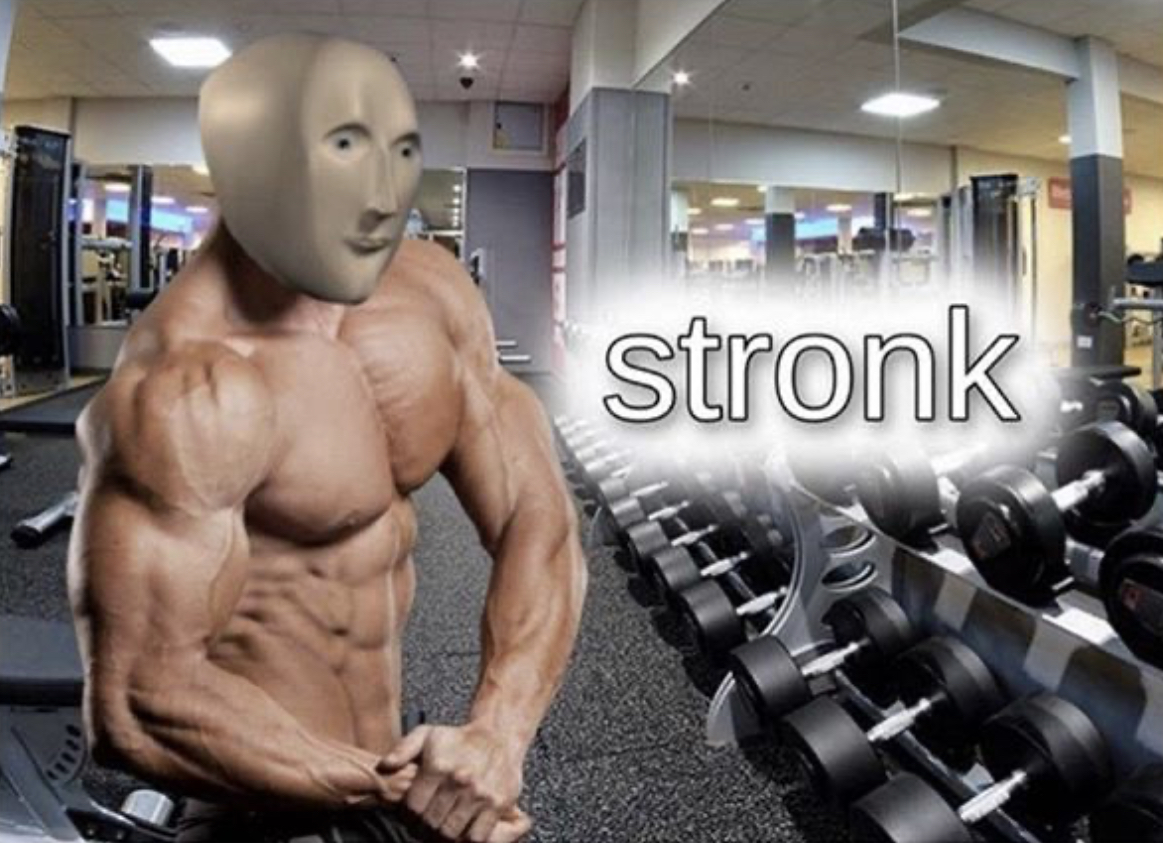 Meme man stronk  meme template