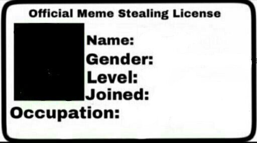Meme Stealing License meme template