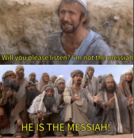 messiah  meme template