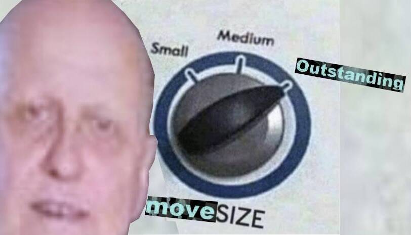 Move Size Outstanding  meme template