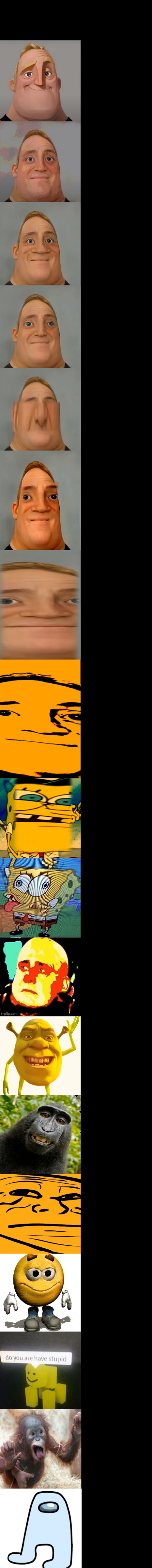 Mr. Incredible Becoming Idiot Very Extended  meme template