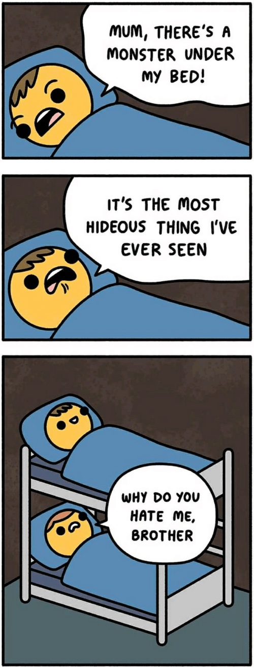 Mum, there's a monster under my bed  meme template