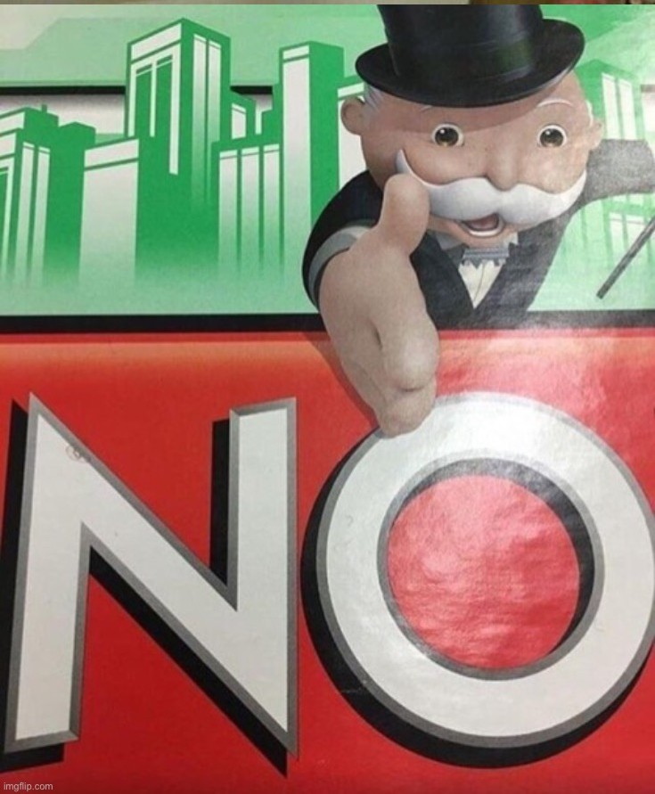 NO.  meme template