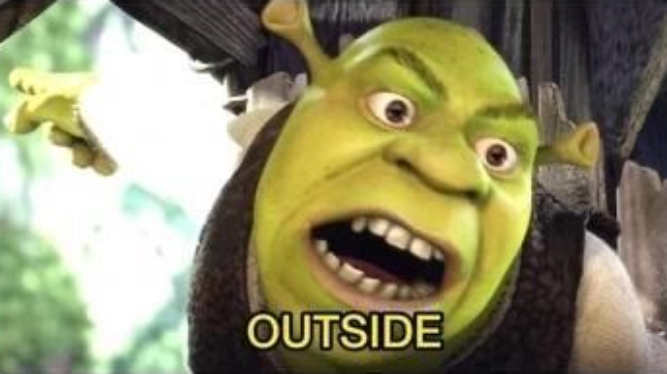 OUTSIDE  meme template