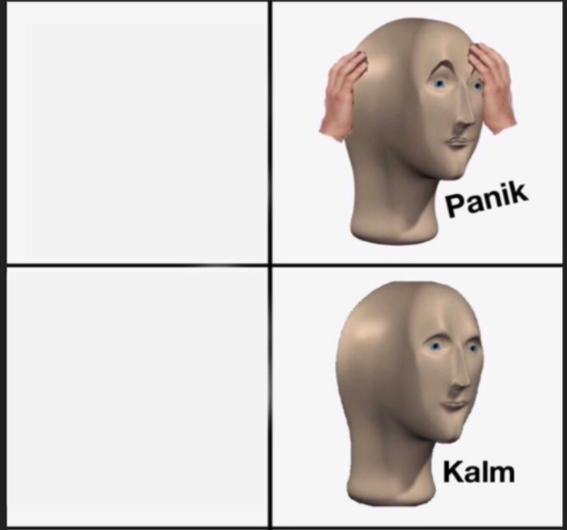 panic kalm  meme template