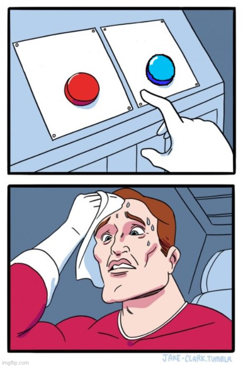 Red and blue button  meme template