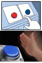 Red and Blue Buttons  meme template