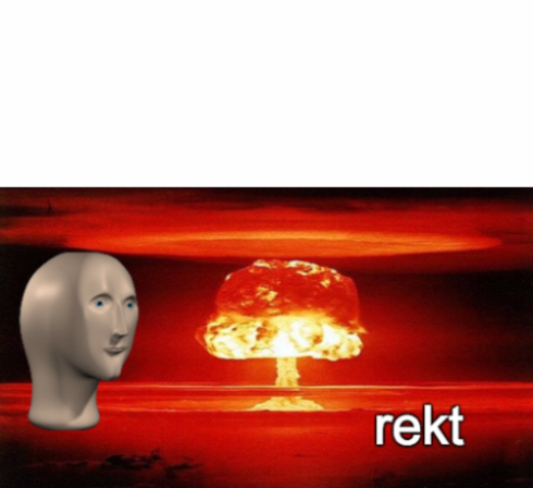 rekt w/text  meme template