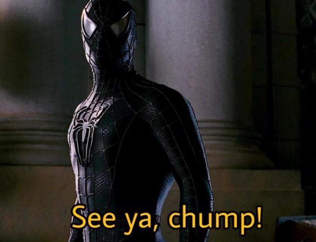 See ya, chump  meme template