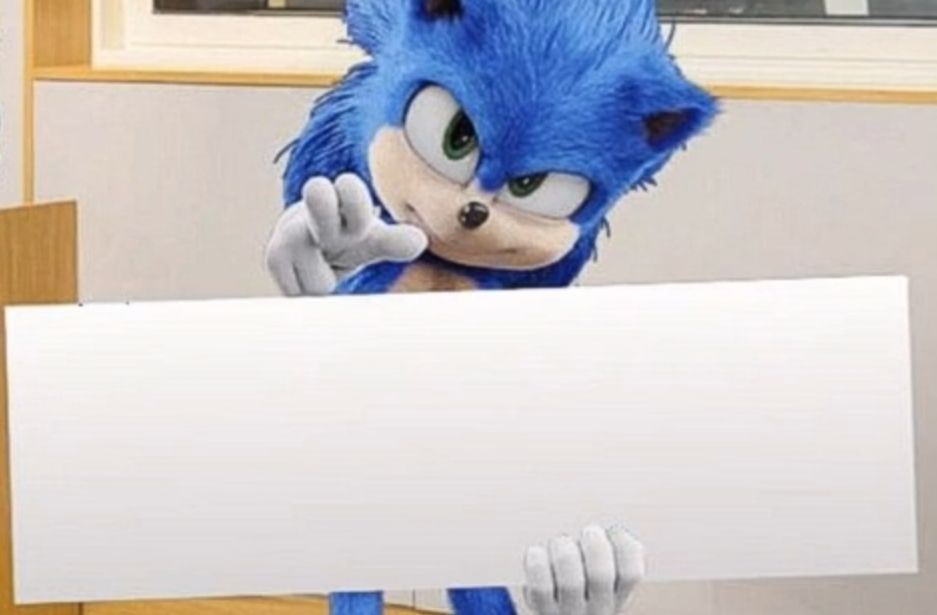 Sonic holding sign  meme template