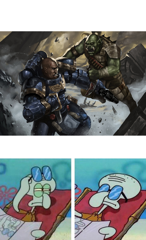 Space marine fighting a Ork while Squidward doesn't care  meme template