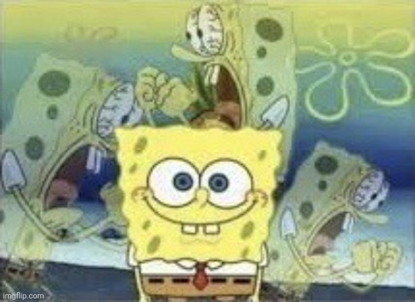 SpongeBob Is Internally Screaming  meme template
